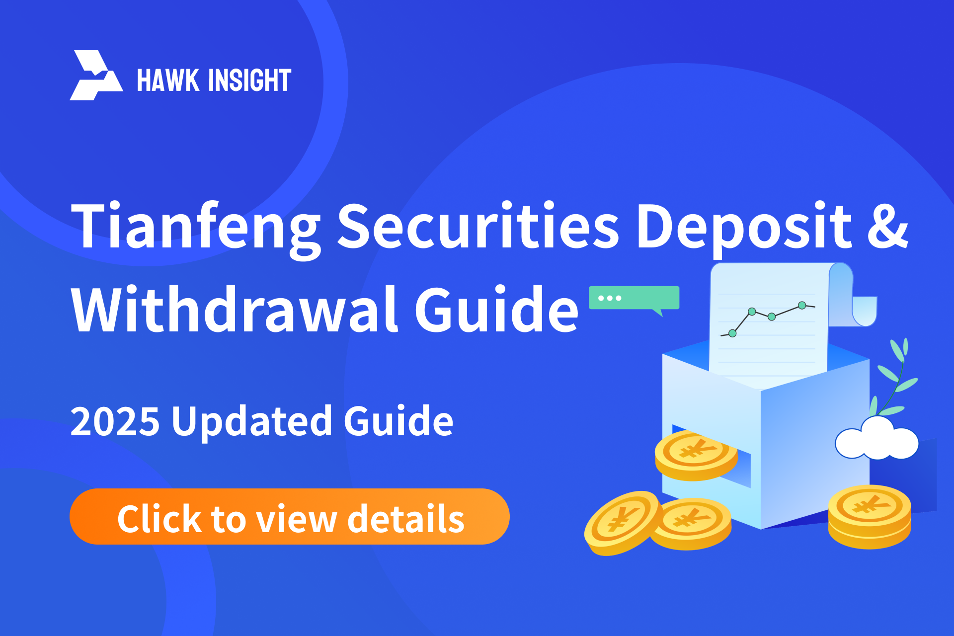 Tianfeng Securities Deposit & Withdrawal Guide｜2025 Updated Guide (With New User Benefits)
